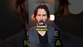  Las 3 Claves que un Hombre Necesita de su MujerKEANU REEVES #motivacion #exito #pareja