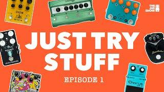 Just Try Stuff (Episode 1)