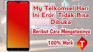 My Telkomsel Tidak Bisa Dibuka Erorr Hari Ini || Berikut Cara Mengatasinya 100% Langsung Normal