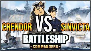 BATTLESHIP COMMANDERS - CRENDOR VS. SINVICTA GRUDGE MATCH!