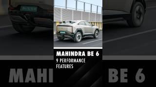 Branded Content ️ Mahindra BE 6: 9 Performance Features #shorts