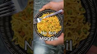 Try This New, No Boil Maggi Recipe #Shorts