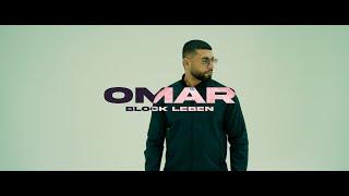 OMAR - BLOCK LEBEN