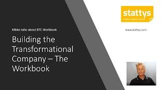 How to start building the transformational company and the related workbook. Part 1: stattys.com