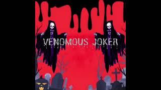 Venomous Jokers clown rage