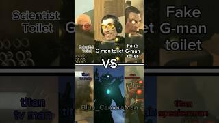 Fake g-man & G-man & scientist #vs titan cameraman & titan speakerman & titan TV man (@DaFuqBoom)