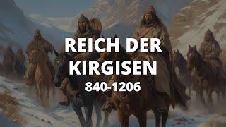 Aufstieg und Fall des Kirgisischen Khaganats | Historische Türkische Staaten