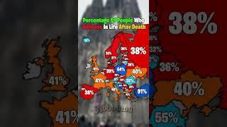 Percentage Of People Who Believes In Life After Death #map #history #geography #europe #shorts #fyp