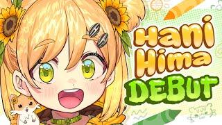 【DEBUT】Nice to meet you, I am Hani Hima【V-Dere Gen2】