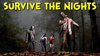 SURVIVE THE NIGHTS!