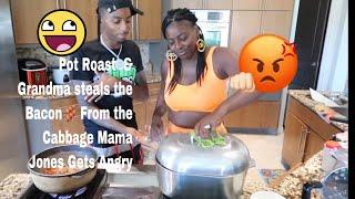Pot Roast & Potatoes & Grandma Steals the Bacon Out The Cabbage!!!!( Mama Jones Gets  Angry )