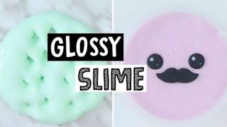 Как сделать GLOSSY SLIME//Arina Ray