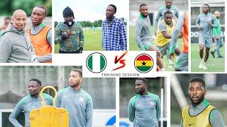 NIGERIA VS GHANA - TRAINING - 2025 UNITY CUP // SUPER EAGLES INTENSE 