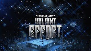 VALIANT LIVE| Episode 1 - Valiant Effort | WWE2K CAW Universe Mode