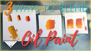 How to Blend Oil Paint Smoothly | Oil Painting Basics Series