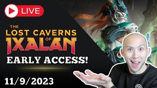 LOST CAVERNS OF IXALAN EARLY ACCESS!