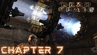 Dead Space - CHAPTER 7: INTO THE VOID (Impossible)