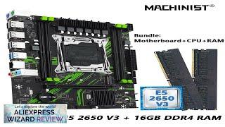 MACHINIST X99 PR9 Motherboard Kit LGA 2011-3 Set With Intel Xeon E5 Review