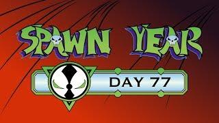 Spawn Year - Day 77