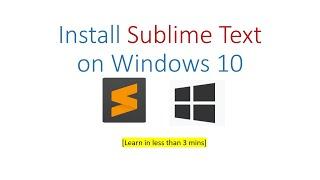 Download and Install Sublime Text 4 on Windows 10