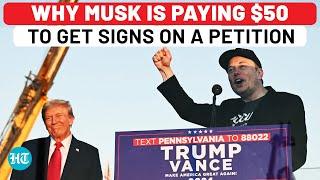 Explained: Elon Musk's Vow To Pay $47 To Anyone Getting Signs For His Petition | US Election | Trump