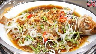 CÁ HẤP XÌ DẦU - Bí quyết Hấp Cá KHÔNG BỊ TANH - Hongkong Steamed Fish - ASMR by Vanh Khuyen