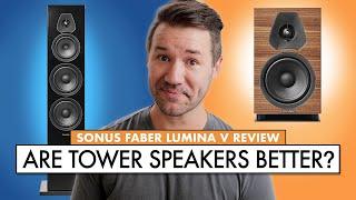 ARE TOWER SPEAKERS BETTER?  LUMINA II vs V! Lumina V Review