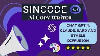 Sincode - Ai Copywriter With Chat GPT 4, Claude, Bard and Stable Diffusion