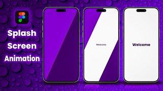 New Splash Screen Animation। Figma Tutorial 