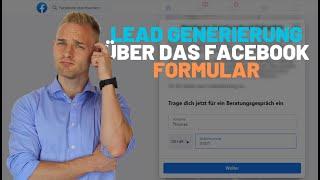 Lead Formular bei Facebook erstellen (& was du beachten musst) | Facebook Werbeanzeigen Leads