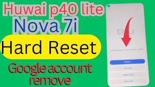 huawei p30 pro/ huawei p20 pro/p40 lite nova7i hard reset and Frp bypass