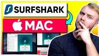 How to use Surfshark on a Mac in 2025 