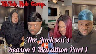 The Jackson’s Season 4 Marathon  | Part 1 |TikTok Hub