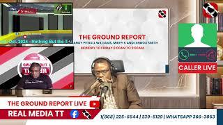 The Ground Report ,,, ON Real Media TT