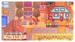 Stardew Valley 1.6 Update | Fall 1-5 | Year 3