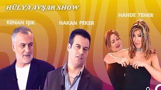 Hülya Avşar Show 6. Bölüm | Konuklar: Hande Yener, Kenan Işık, Hakan Peker