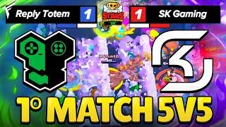 REPLY TOTEM VS SK GAMING *PRIMA 5v5 COMPETITIVA* Brawl Stars