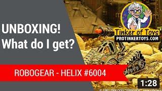 Unboxing - Helix – #6004 Robogear