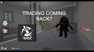 when is trading coming back to KAT (Read desc)