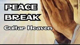 PEACE OF MIND BREAK (Guitar Heaven) #shorts   *Original sound -  Fitz Houston (beatone)