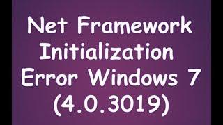 net framework initialization error windows 7