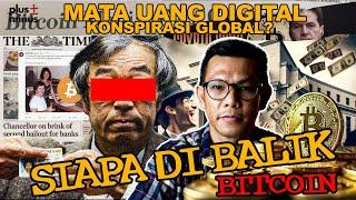 MISTERI RAHASIA DI BALIK BITCOIN! MATA UANG DIGITAL ATAU ALAT KONSPIRASI GLOBAL?