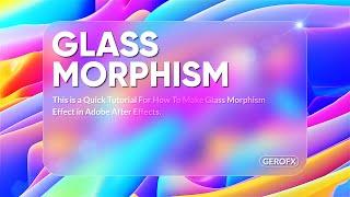 How to Create GLASSMORPHISM In After Effects