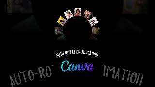 How to Create Auto-Rotation Animation in Canva (EASY & FAST!)