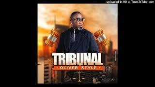 Oliver style tribunal ===sempre n canal das novidades/audio by mitolass music