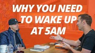 Wake Up at 5AM | Robin Sharma and Lewis Howes