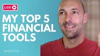 The 5 essential financial tools that I use