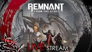 Remnant: From the Ashes - Заценим одними из первых [Стрим]