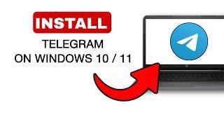 How To Download & Install Telegram On Windows 10/11 - 2024 (Quick & Easy)