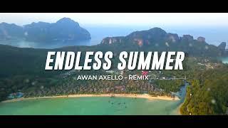 SLOW REMIX FULL BASS TERBARU 2025 - ENDLESS SUMMER - LEXIA PLAYLIST
